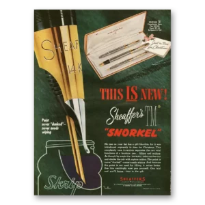 1952 Sheaffer Pen Print Ad | Snorkel