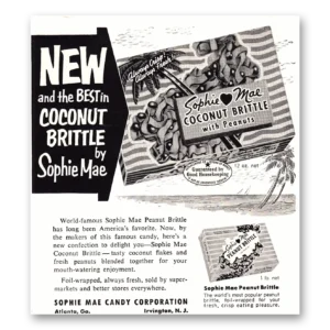 1952 Sophie Mae Coconut Brittle Print Ad | World Famous