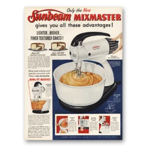 1952 Sunbeam Mixmaster Print Ad | All These Advantage