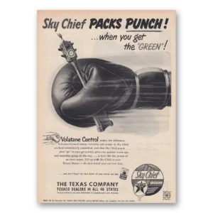 1952 Texaco Sky Chief Gasoline Print Ad | Packs Punch