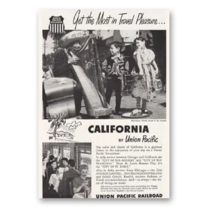1952 Union Pacific Railroad Print Ad | California