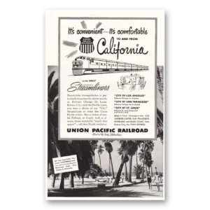 1952 Union Pacific Railroad Print Ad | California Streamliners