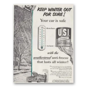 1952 USI Anti Freeze Print Ad | Winter Out