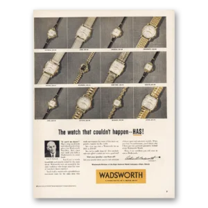 1952 Wadsworth Watch Print Ad | Watch That Couldn't Happen