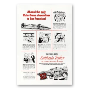 1952 California Zephyr Print Ad | Vista Dome Streamliner