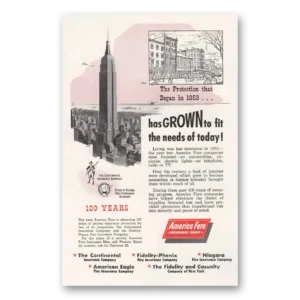 1953 America Fore Insurance Print Ad | Has Grown To Fit