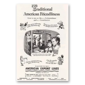 1953 American Export Lines Print Ad | Friendliness