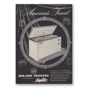 1953 Ben-Hur Freezers Print Ad | Americas Finest