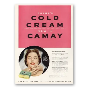 1953 Camay Soap Print Ad | Cold Cream