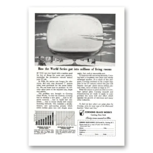 1953 Corning Glass Print Ad | World Series Into Millions Living Rooms