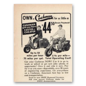 1953 Cushman Motors Print Ad | Faster