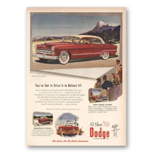 1953 Dodge Coronet Print Ad | Believe It
