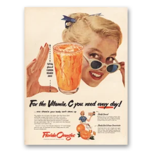 1953 Florida Citrus Print Ad | Vitamin C You Need Every Day