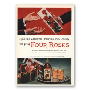 1953 Four Roses Print Ad | Again This Christmas