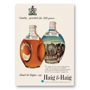 1953 Haig & Haig Print Ad | 326 Years