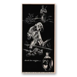 1953 Haig & Haig Print Ad | Vague Hunter