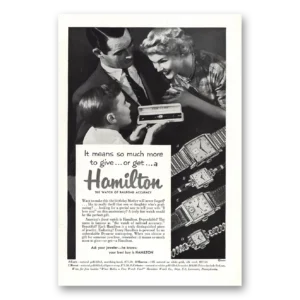 1953 Hamilton Watch Print Ad | Means So Much