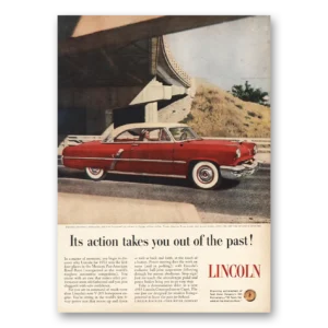 1953 Lincoln Print Ad | Out Of Past