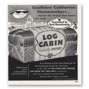 1953 Log Cabin Breads Print Ad | Southern California Homemakers