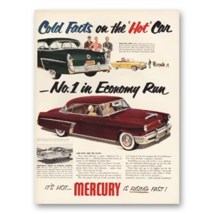1953 Mercury Print Ad | Cold Facts Hot Car