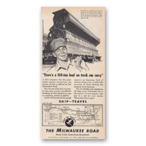 1953 Milwaukee Road Print Ad | 108 Ton Load