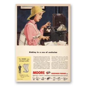 1953 Moore Business Forms Print Ad | Sinking Sea Confusion