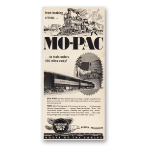 1953 Missouri Pacific Lines Print Ad | Mo Pac