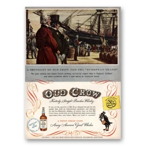 1953 Old Crow Whiskey Print Ad | European Trade
