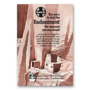 1953 Santa Fe Railway Print Ad | Enchantment