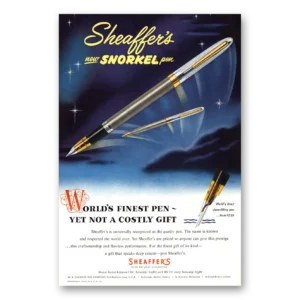 1953 Sheaffers Snorkel Pen Print Ad | Worlds Finest