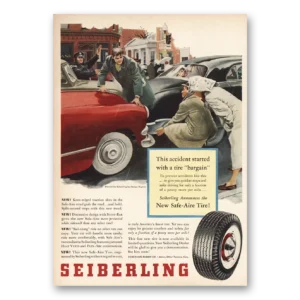1953 Sieberling Tires Print Ad | Accident Started Tire Bargain