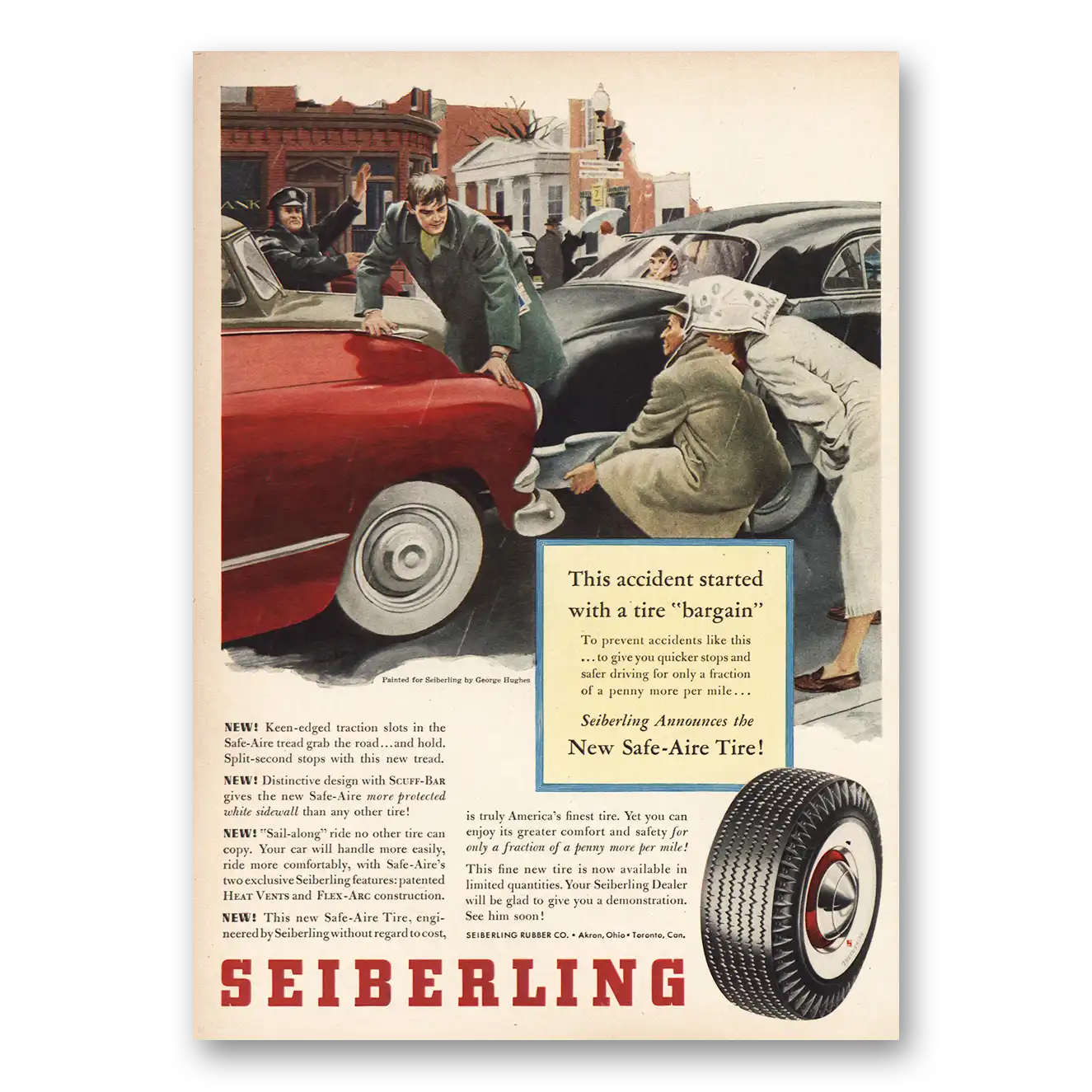 1953 Sieberling Tires Print Ad | Accident Started Tire Bargain