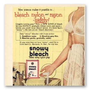 1953 Snowy Bleach Print Ad | Bleach Nylon Rayon Safely