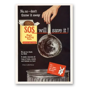 1953 SOS Scouring Pads Print Ad | Throw Away
