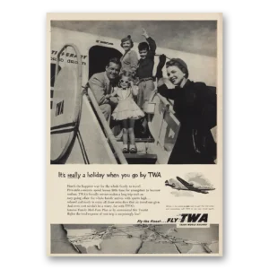 1953 TWA Airlines Print Ad | Reallyholiday When You Go By Twa