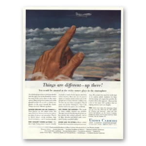 1953 Union Carbide Print Ad | Things Different Up There Lrg
