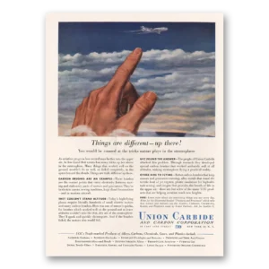 1953 Union Carbide Print Ad | Different Up There