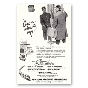 1953 Union Pacific Railroad Print Ad | Its Cozy