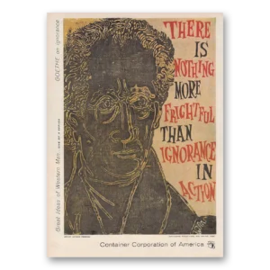 1954 Container Corporation of America Print Ad | Goethe On Ignorance