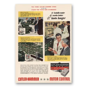 1954 Cutler Hammer Print Ad | Motor Control Lasts Longer