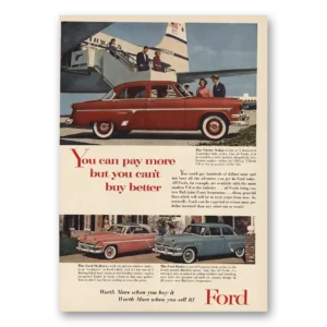 1954 Fordor Sedan Print Ad | You Can Pay More