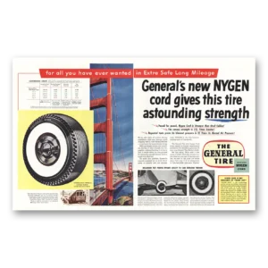 1954 General Tire Print Ad | Nygen Cord Golden Gate