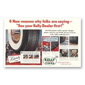 1954 Kelly Springfield Tires Print Ad | Folks Are Saying