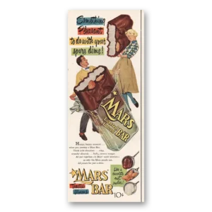 1954 Mars Bar Print Ad | Something Pleasant Spare Dime