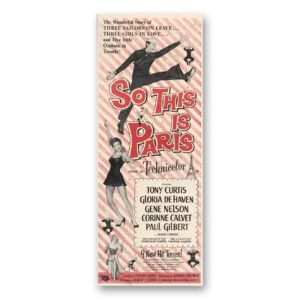1954 So This Is Paris Movie Promo Print Ad | Tony Curtis