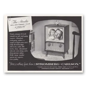 1954 Stromberg Carlson Print Ad | 60th Anniversary Tv