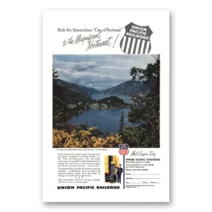 1954 Union Pacific Railroad Print Ad | Columbia River Gorge