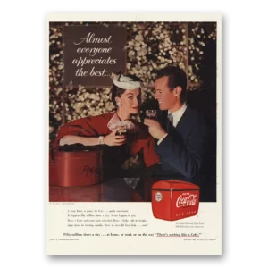 1955 Coca Cola Print Ad | Almost Everyone Appreciates