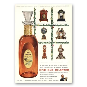 1955 Old Charter Whiskey Print Ad | All The Time