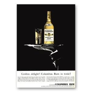 1955 Golden Delight Print Ad | Columbus Rum